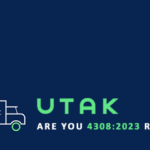 UTAK – Are you 4308:2023 ready?