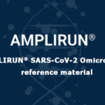 New AMPLIRUN® SARS-CoV-2 Omicron RNA PCR reference material